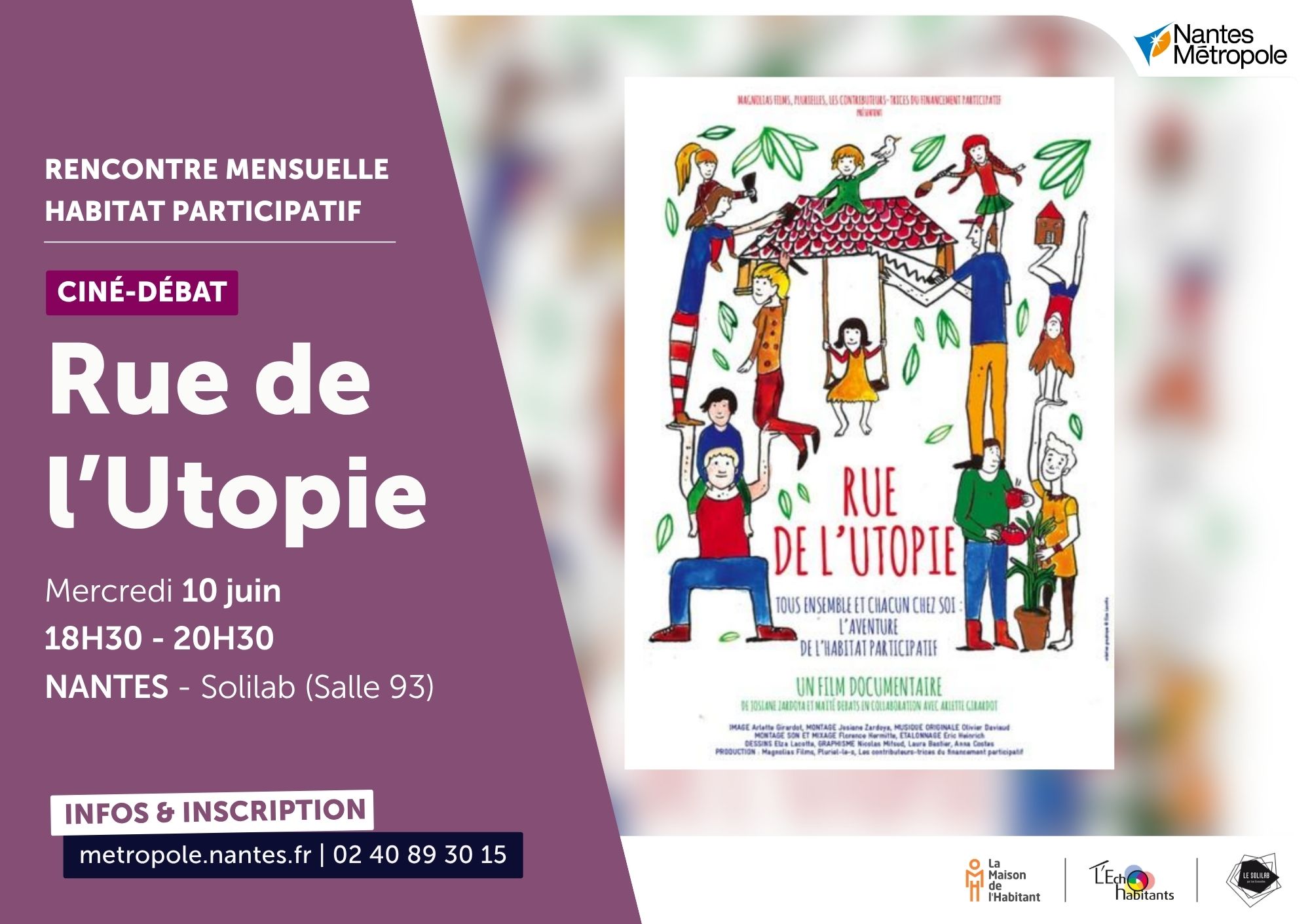 Affiche du ciné-débat Rue de l’Utopie, rencontre mensuelle habitat participatif, mercredi 10 juin 18h30 au Solilab salle 93, Nantes